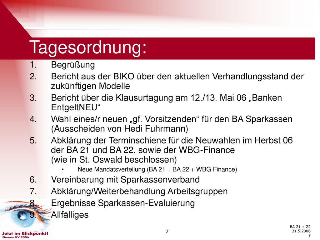 Tagesordnung: 1. Begrüßung
