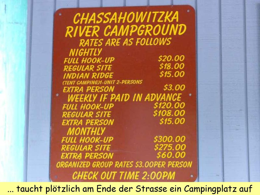 ... taucht plötzlich am Ende der Strasse ein Campingplatz auf
