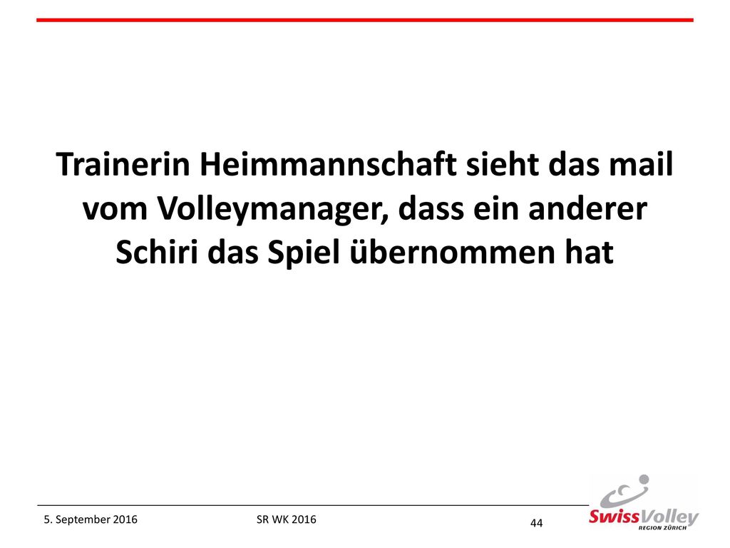 Trainerin Heimmannschaft sieht das mail vom Volleymanager, dass ein anderer Schiri das Spiel übernommen hat