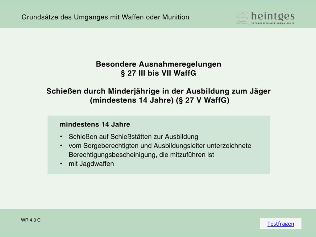 Darf ein Nichtjagdscheininhaber eine Saufeder erwerben, wenn er das 18
