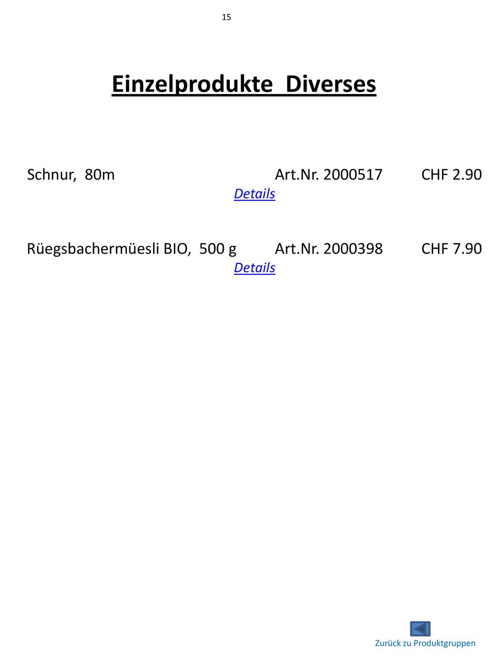 Einzelprodukte Diverses