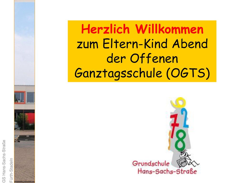 Herzlich Willkommen zum Eltern-Kind Abend der Offenen Ganztagsschule (OGTS)
