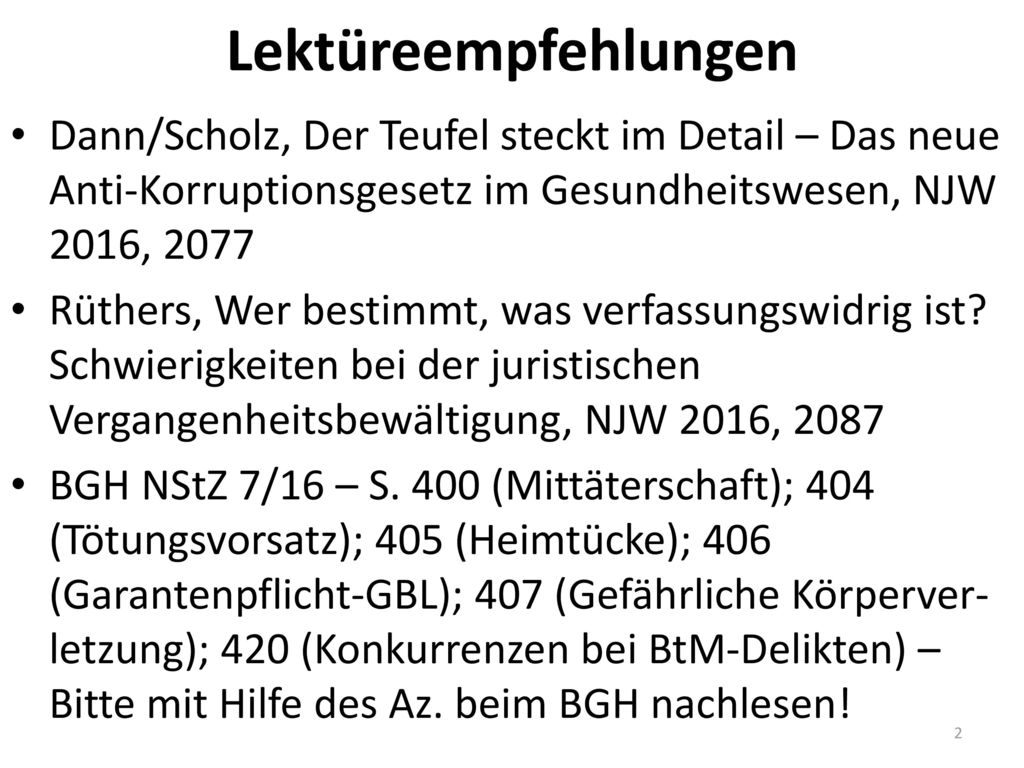 Lektüreempfehlungen Dann/Scholz, Der Teufel steckt im Detail – Das neue Anti-Korruptionsgesetz im Gesundheitswesen, NJW 2016,