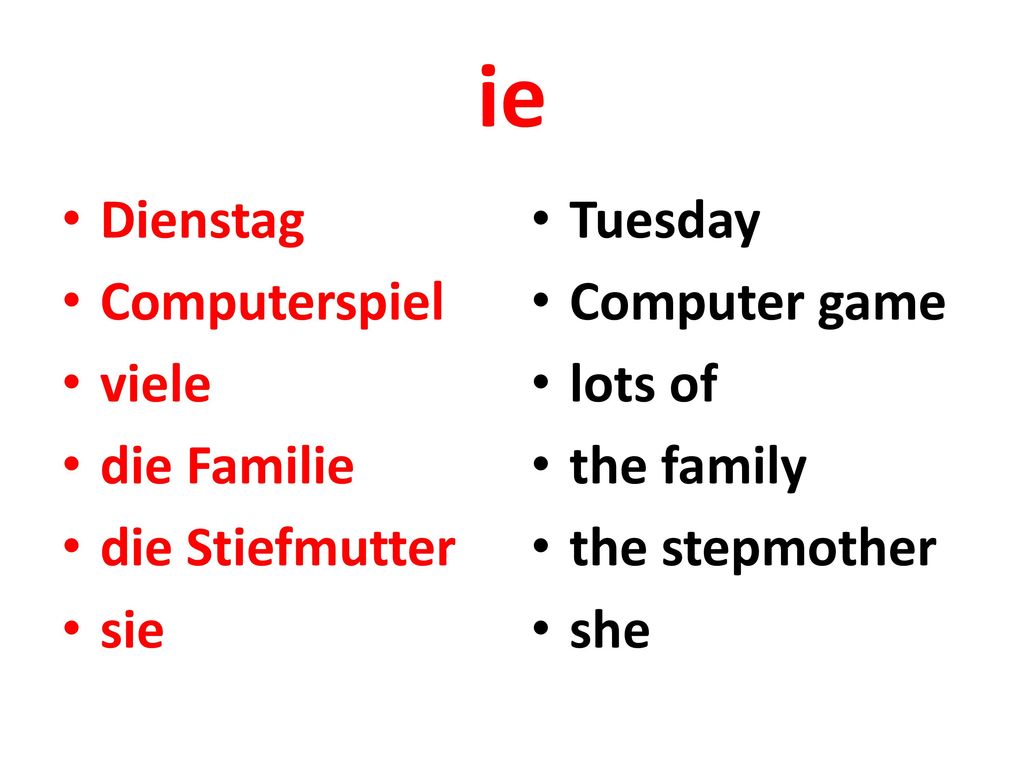 ie Dienstag Computerspiel viele die Familie die Stiefmutter sie