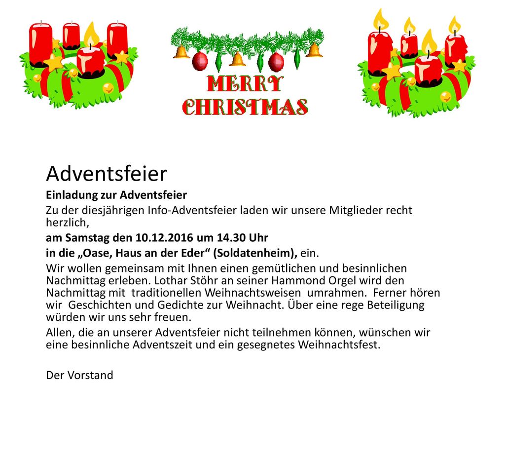 Adventsfeier. Einladung zur Adventsfeier. Zu der diesjährigen Info-Adventsfeier laden wir unsere Mitglieder recht herzlich,