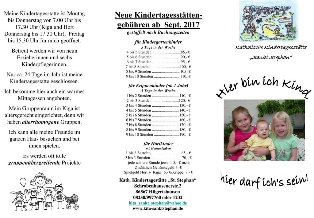 Hier bin ich Kind, hier darf ich s sein! Neue Kindertagesstätten-