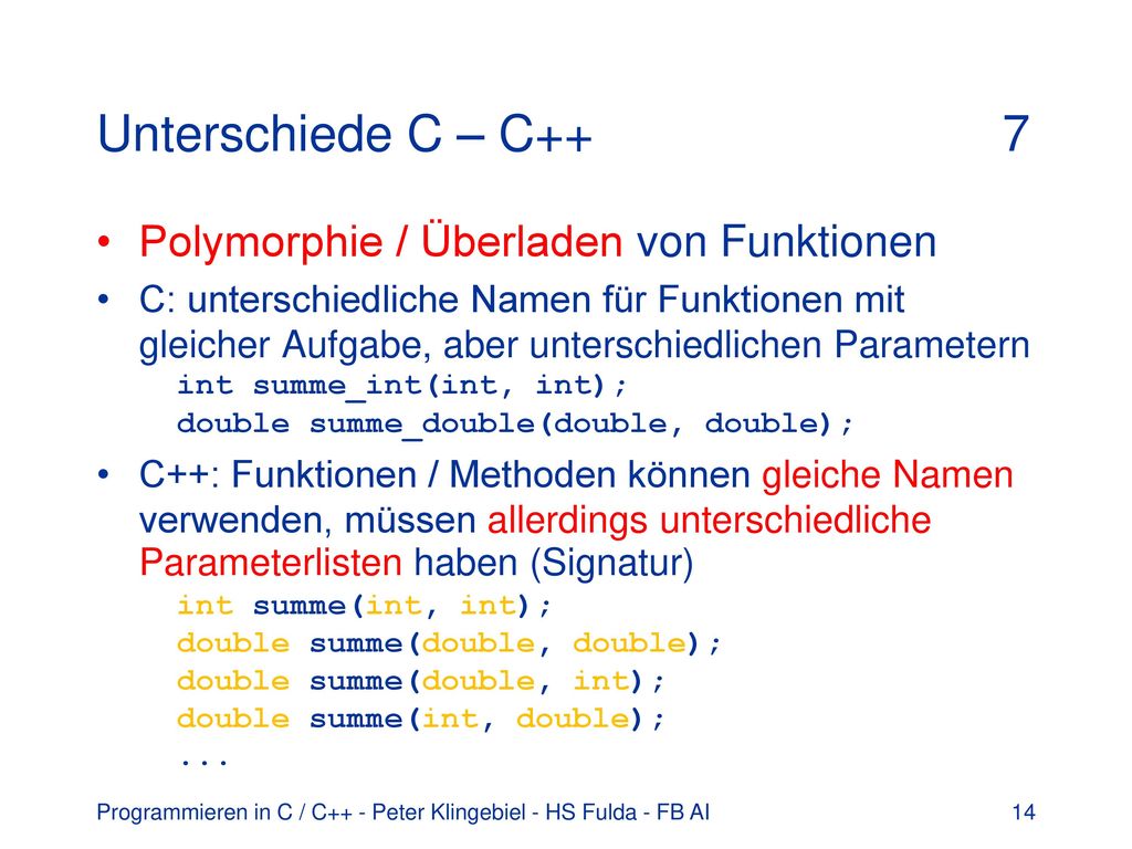 Unterschiede C – C++ 7 Polymorphie / Überladen von Funktionen