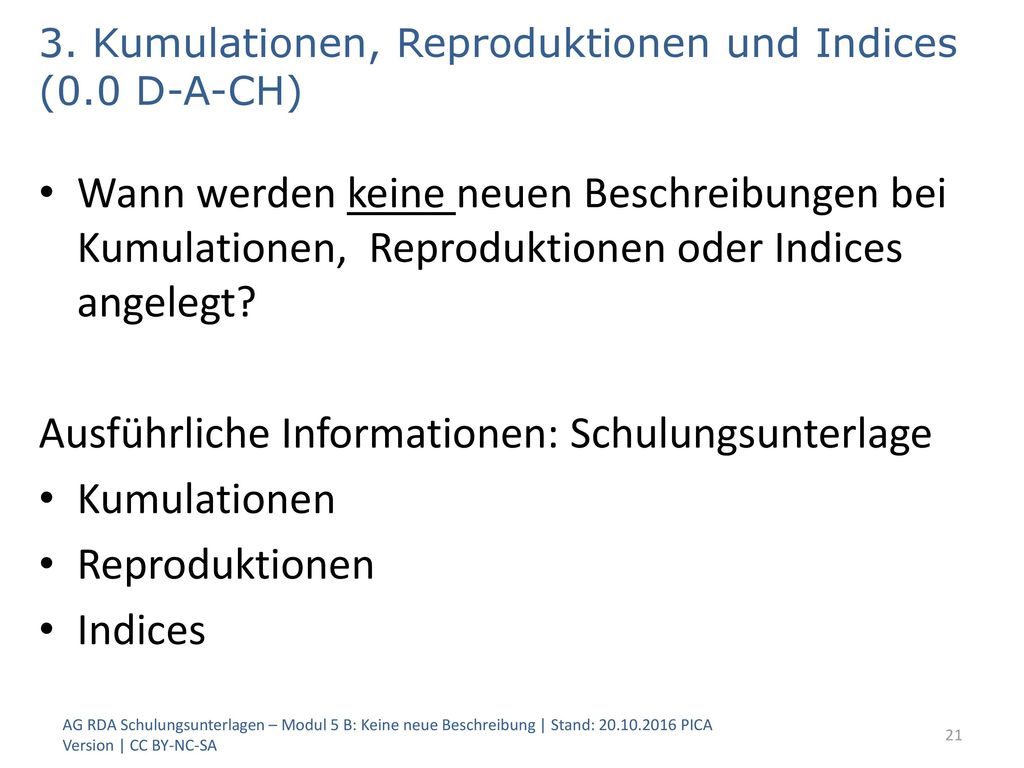 3. Kumulationen, Reproduktionen und Indices (0.0 D-A-CH)