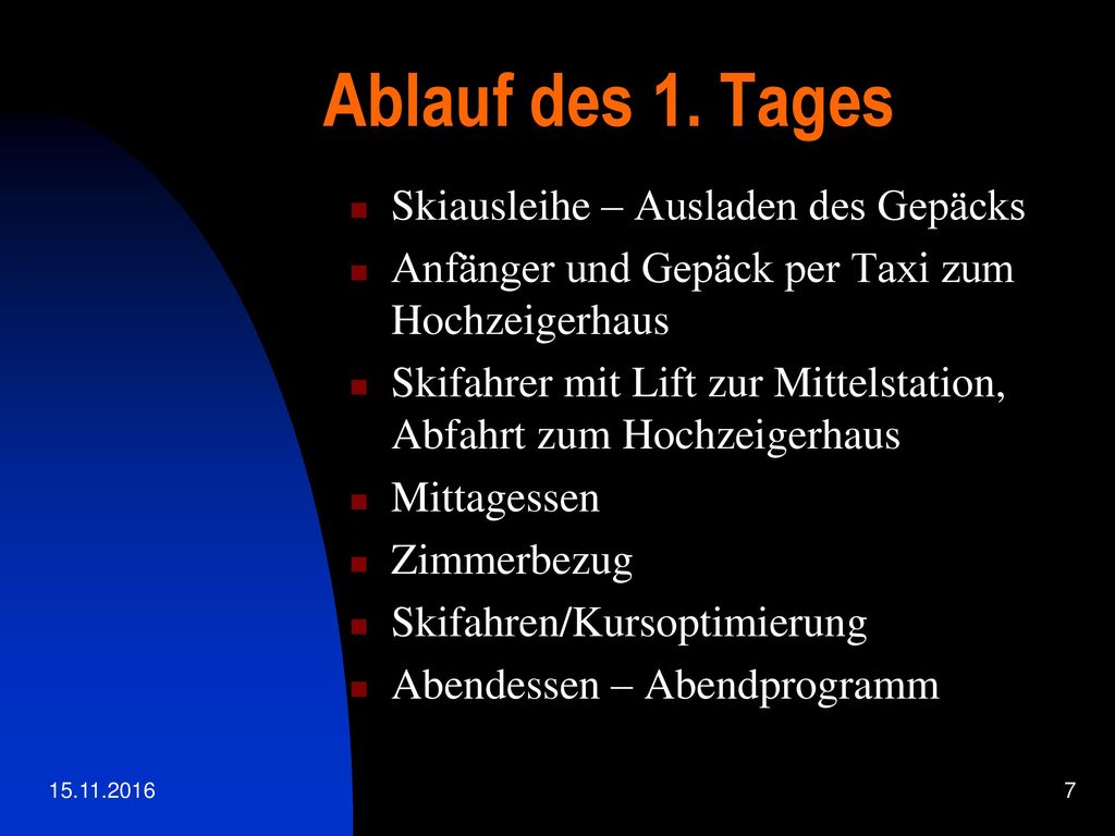 Ablauf des 1. Tages Skiausleihe – Ausladen des Gepäcks