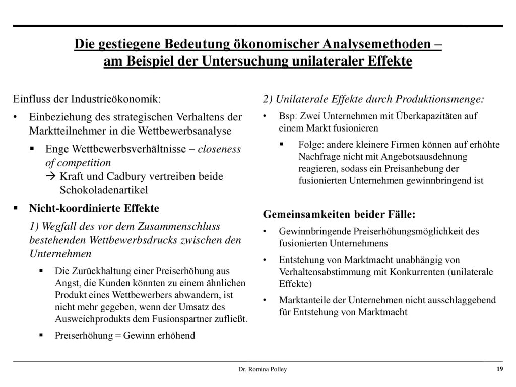 Die gestiegene Bedeutung ökonomischer Analysemethoden – am Beispiel der Untersuchung unilateraler Effekte