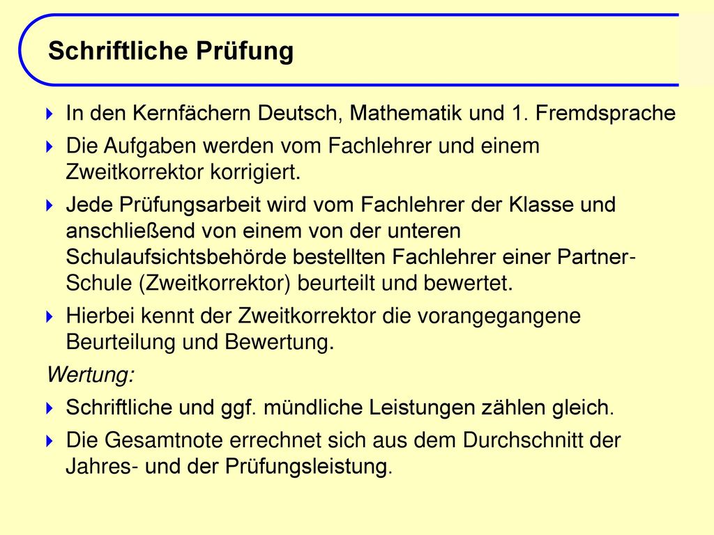 Schriftliche Prüfung Titel des Vortrags. In den Kernfächern Deutsch, Mathematik und 1. Fremdsprache.