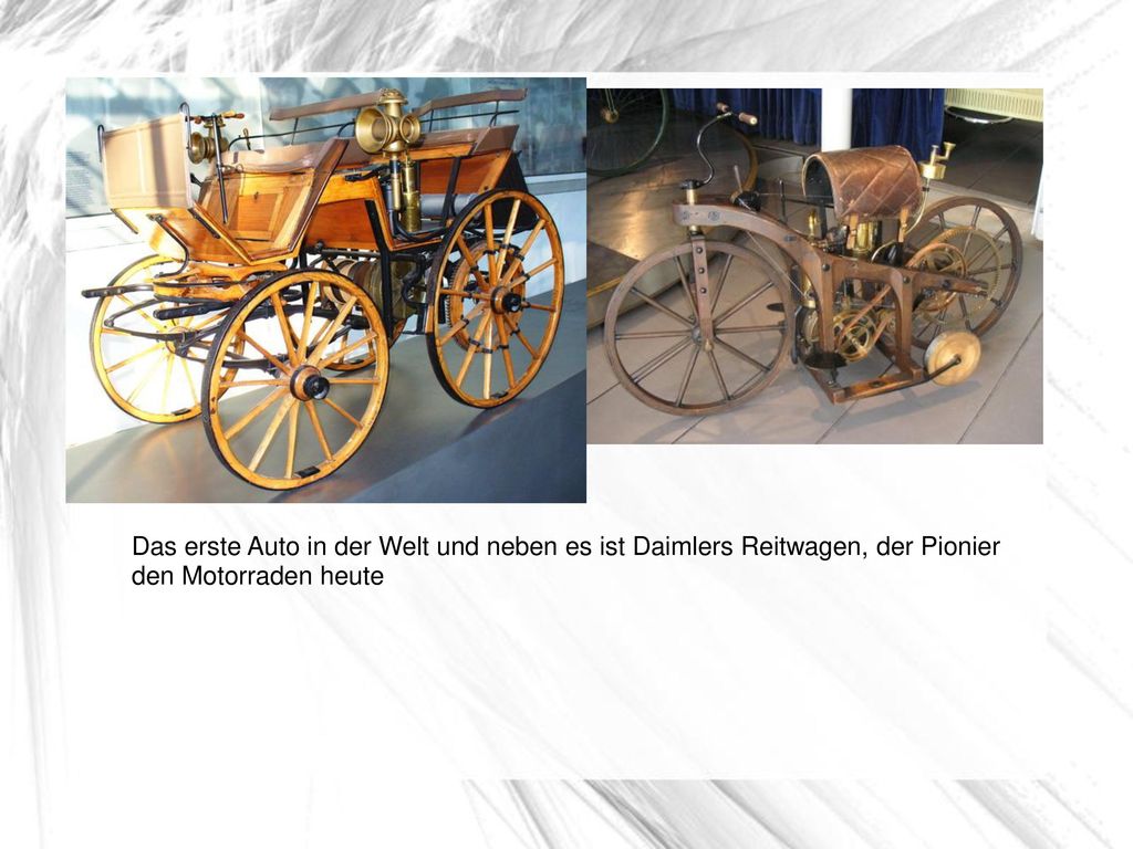 Das erste Auto in der Welt und neben es ist Daimlers Reitwagen, der Pionier den Motorraden heute