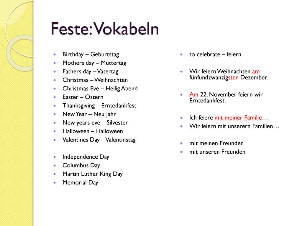 Feste: Vokabeln Birthday – Geburtstag Mothers day – Muttertag