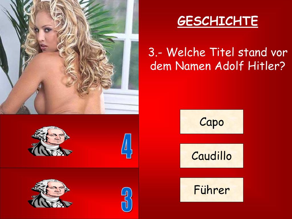 3.- Welche Titel stand vor dem Namen Adolf Hitler