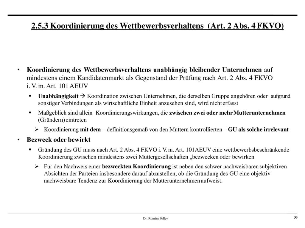 2.5.3 Koordinierung des Wettbewerbsverhaltens (Art. 2 Abs. 4 FKVO)