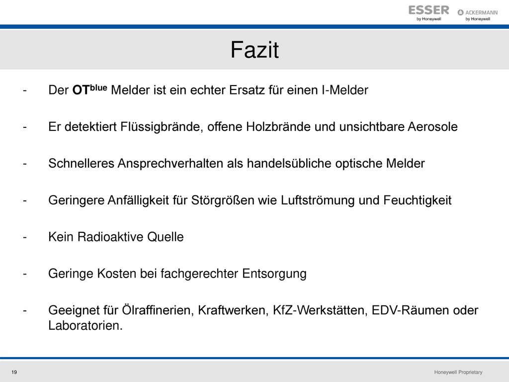 Fazit - Der OTblue Melder ist ein echter Ersatz für einen I-Melder