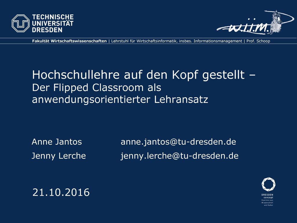 Hochschullehre auf den Kopf gestellt – Der Flipped Classroom als anwendungsorientierter Lehransatz