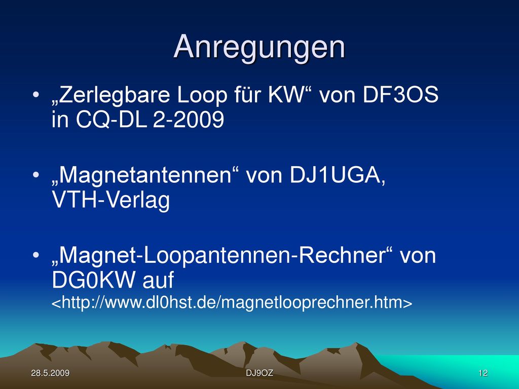 Magnetic Loop-Antenne für Notfunk- und Portabelbetrieb - ppt herunterladen