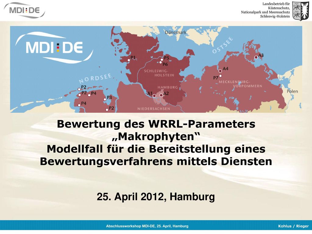 Bewertung des WRRL-Parameters „Makrophyten Modellfall für die Bereitstellung eines Bewertungsverfahrens mittels Diensten