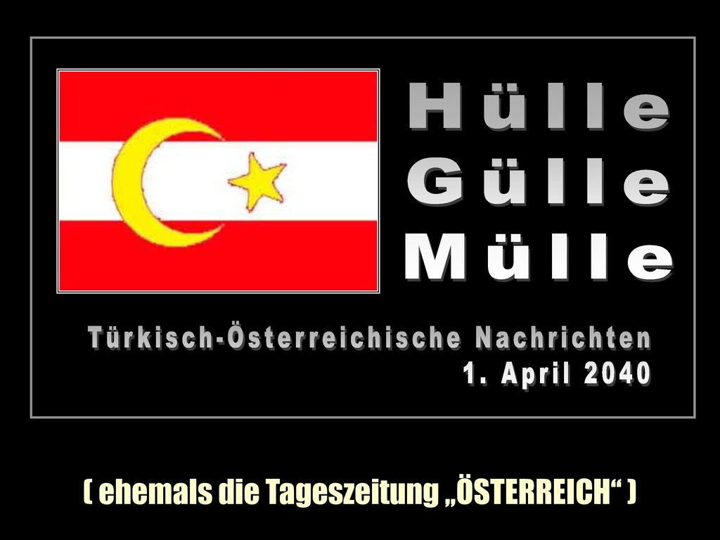 ( ehemals die Tageszeitung „ÖSTERREICH )