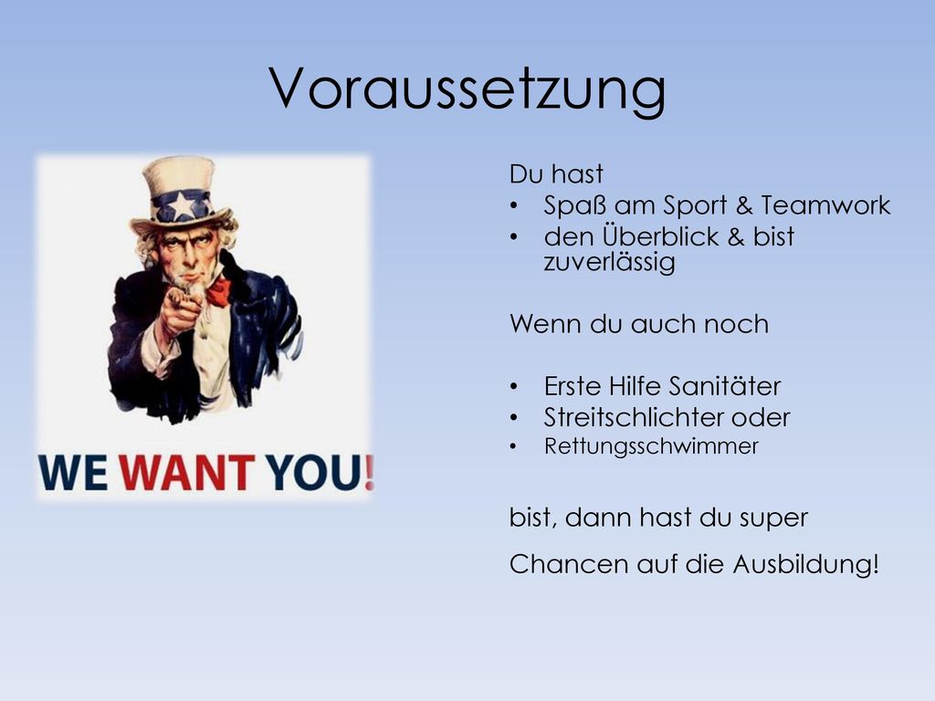 Voraussetzung Du hast Spaß am Sport & Teamwork