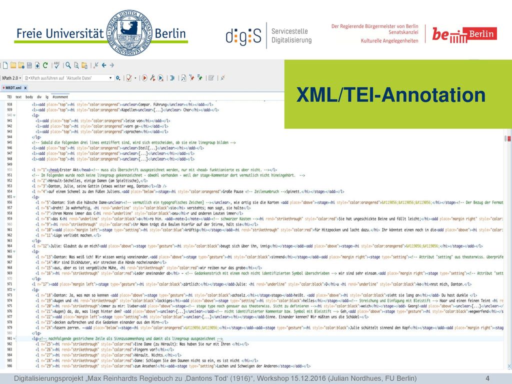XML/TEI-Annotation Digitalisierungsprojekt „Max Reinhardts Regiebuch zu ‚Dantons Tod‘ (1916) , Workshop (Julian Nordhues, FU Berlin)