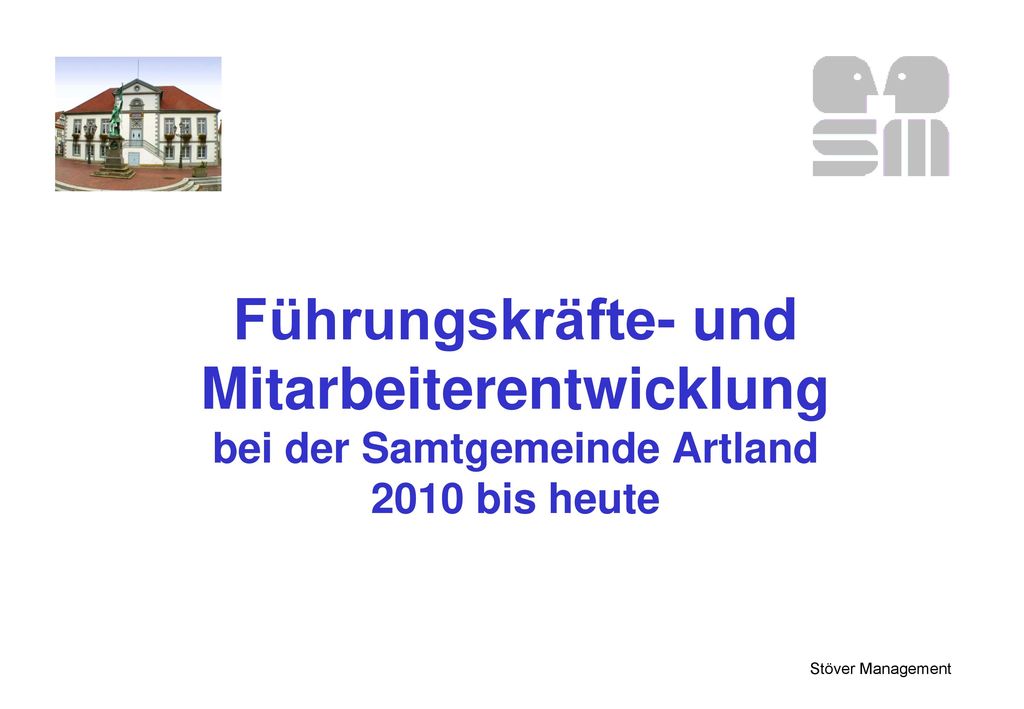 Führungskräfte- und Mitarbeiterentwicklung bei der Samtgemeinde Artland 2010 bis heute