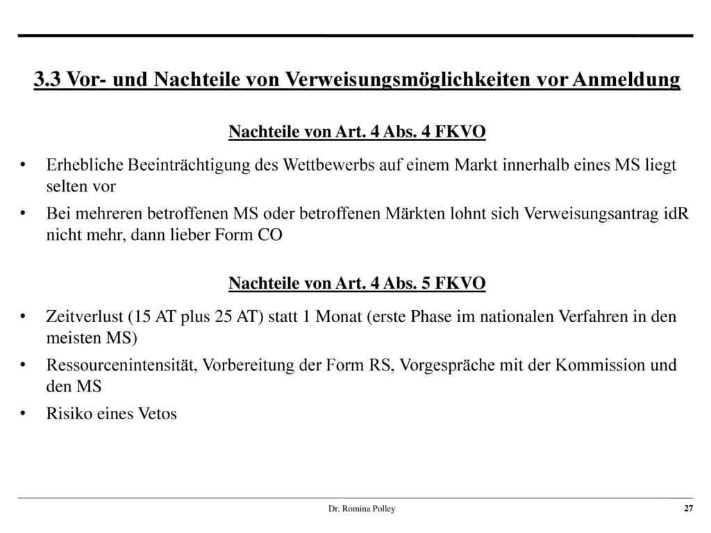 3.3 Vor- und Nachteile von Verweisungsmöglichkeiten vor Anmeldung