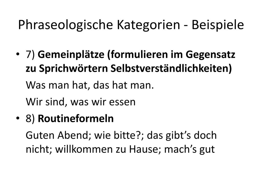Phraseologische Kategorien - Beispiele