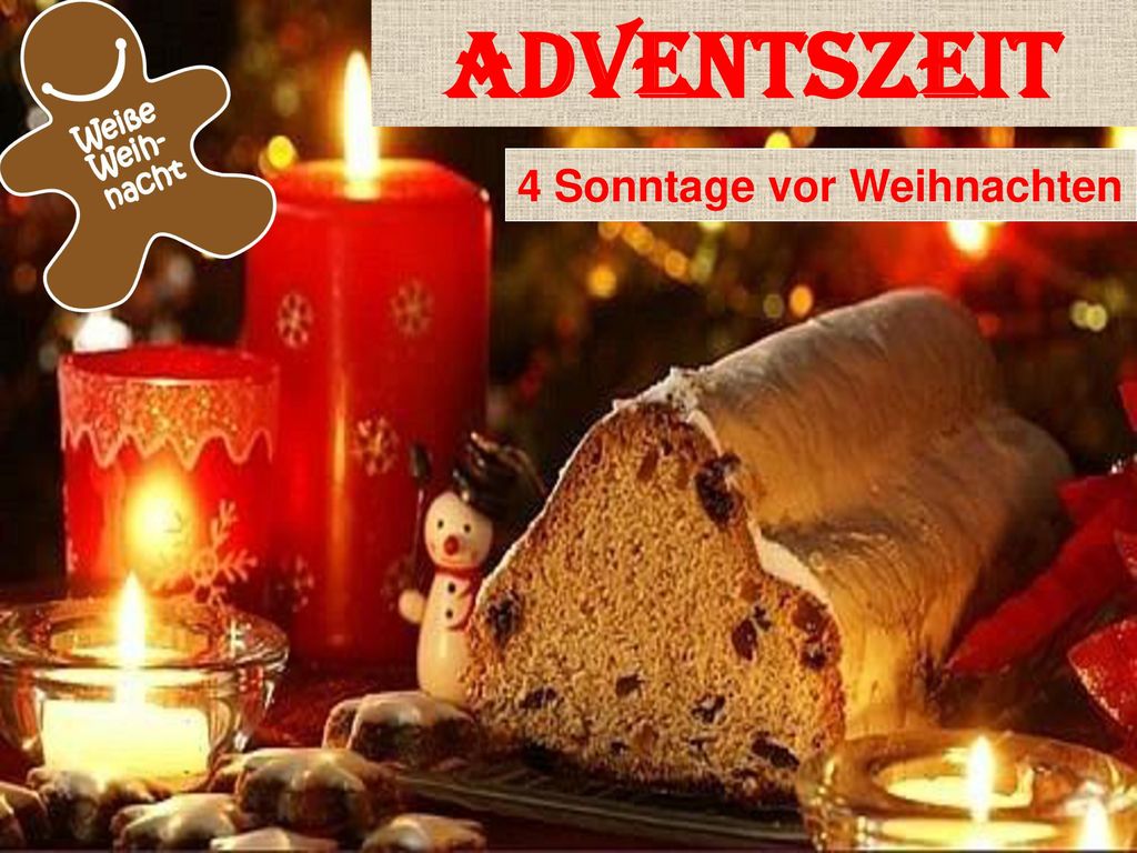 Adventszeit 4 Sonntage vor Weihnachten
