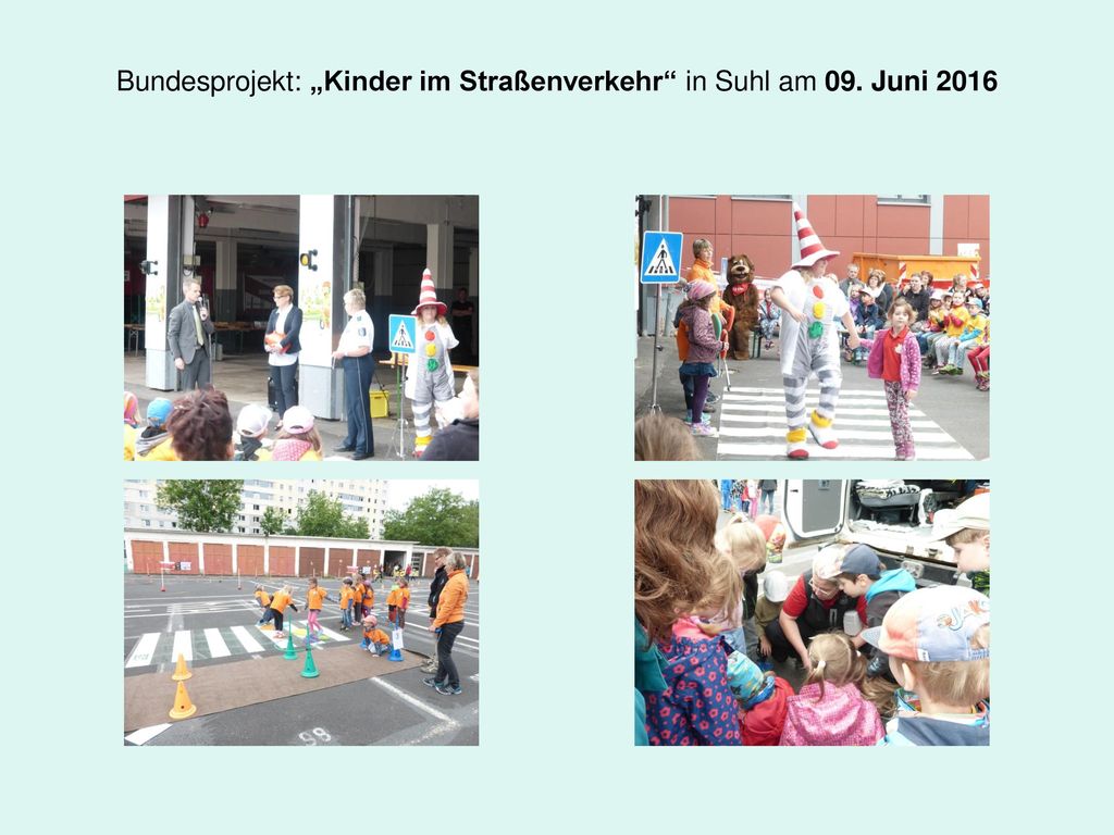 Bundesprojekt: „Kinder im Straßenverkehr in Suhl am 09. Juni 2016