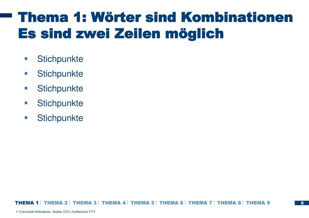 Thema 1: Wörter sind Kombinationen Es sind zwei Zeilen möglich