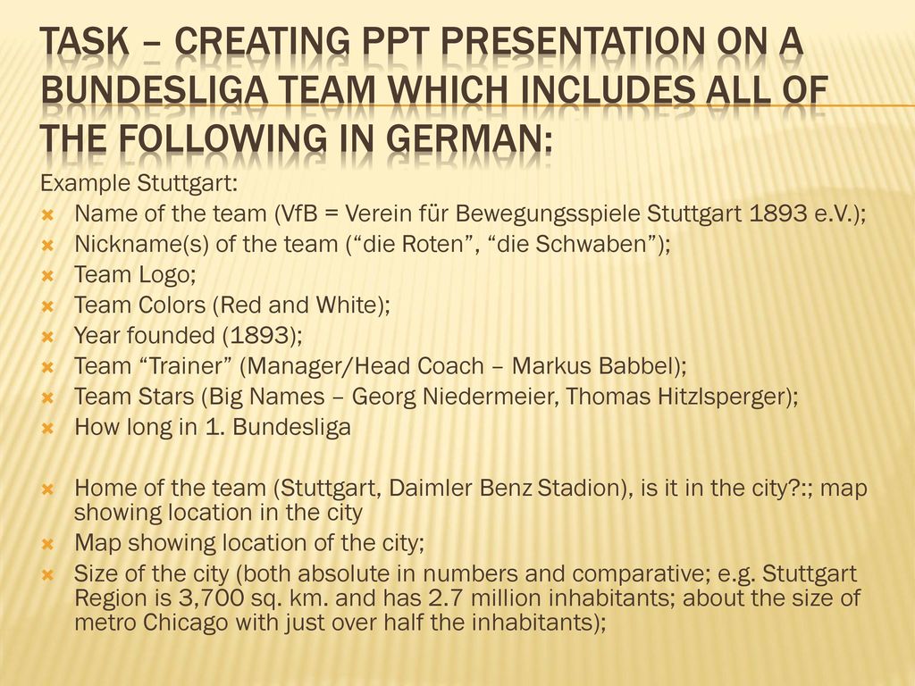 Task – Creating ppt Presentation on a Bundesliga team which includes all of the following in german: