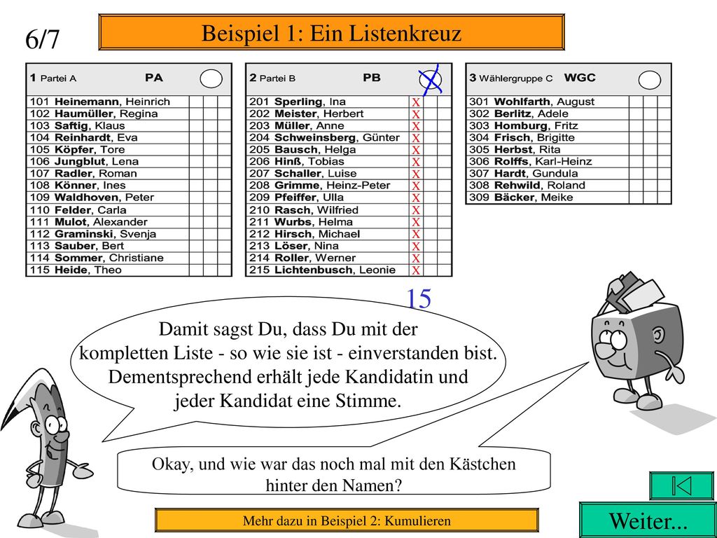6/7 15 Beispiel 1: Ein Listenkreuz Weiter...
