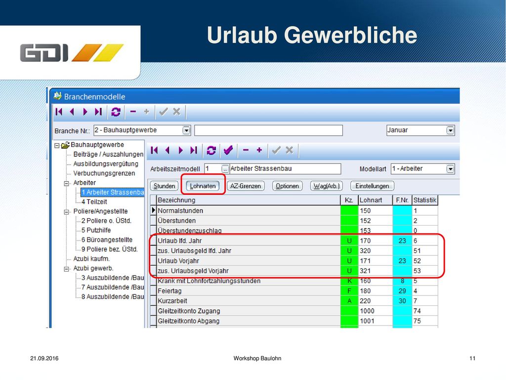 Urlaub Gewerbliche Lohnarten für Urlaubsgeld und zus. UG für das aktuelle und das Vorjahr