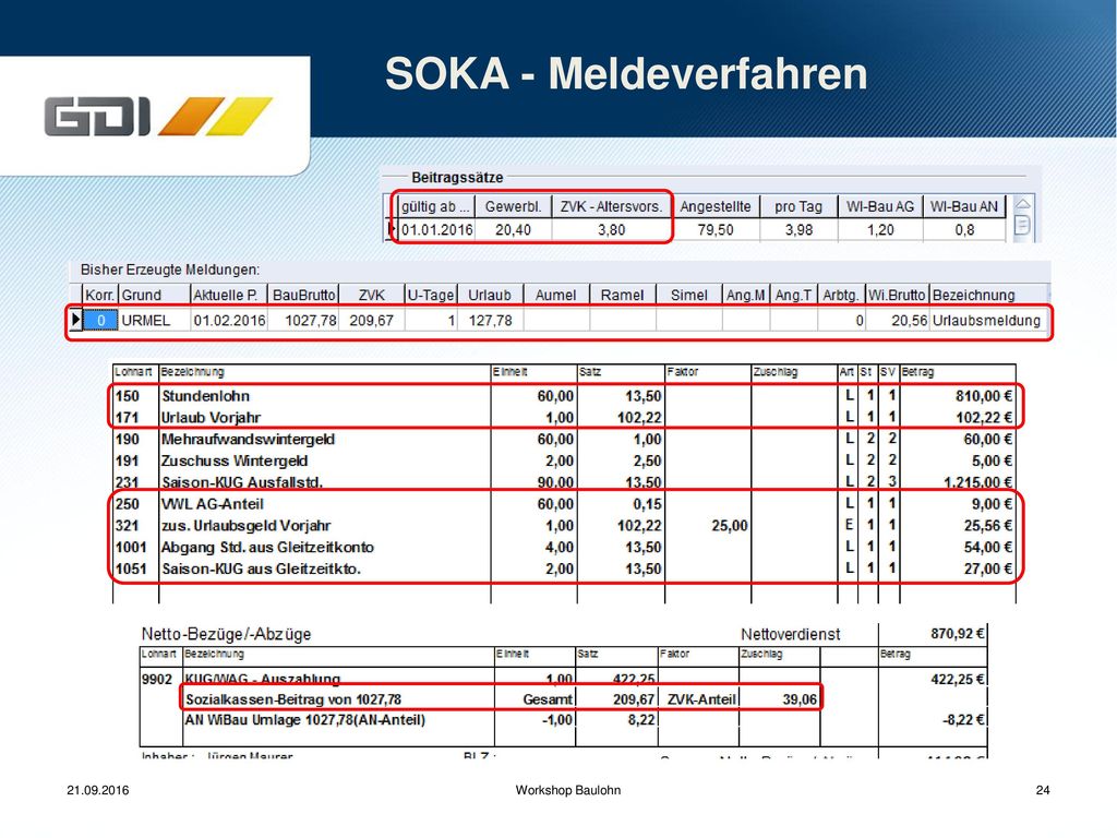 SOKA - Meldeverfahren Ermittelte Werte – erklärt anhand der Abrechnungsdaten. 1027,78. = 810,00 Gehalt.