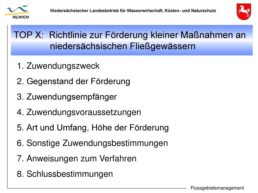 TOP X: Richtlinie zur Förderung kleiner Maßnahmen an niedersächsischen Fließgewässern