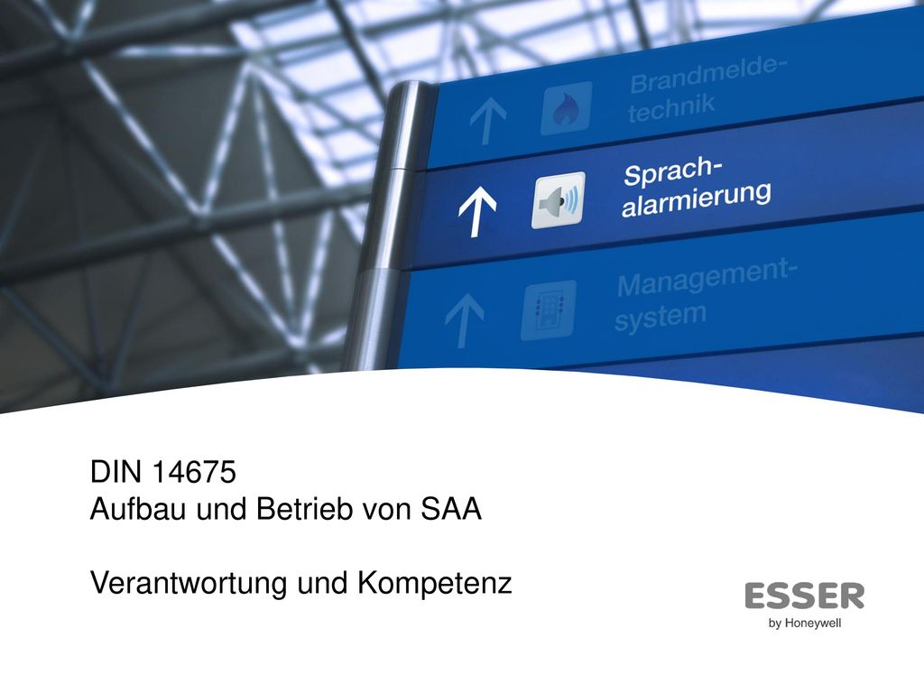 DIN Aufbau und Betrieb von SAA Verantwortung und Kompetenz