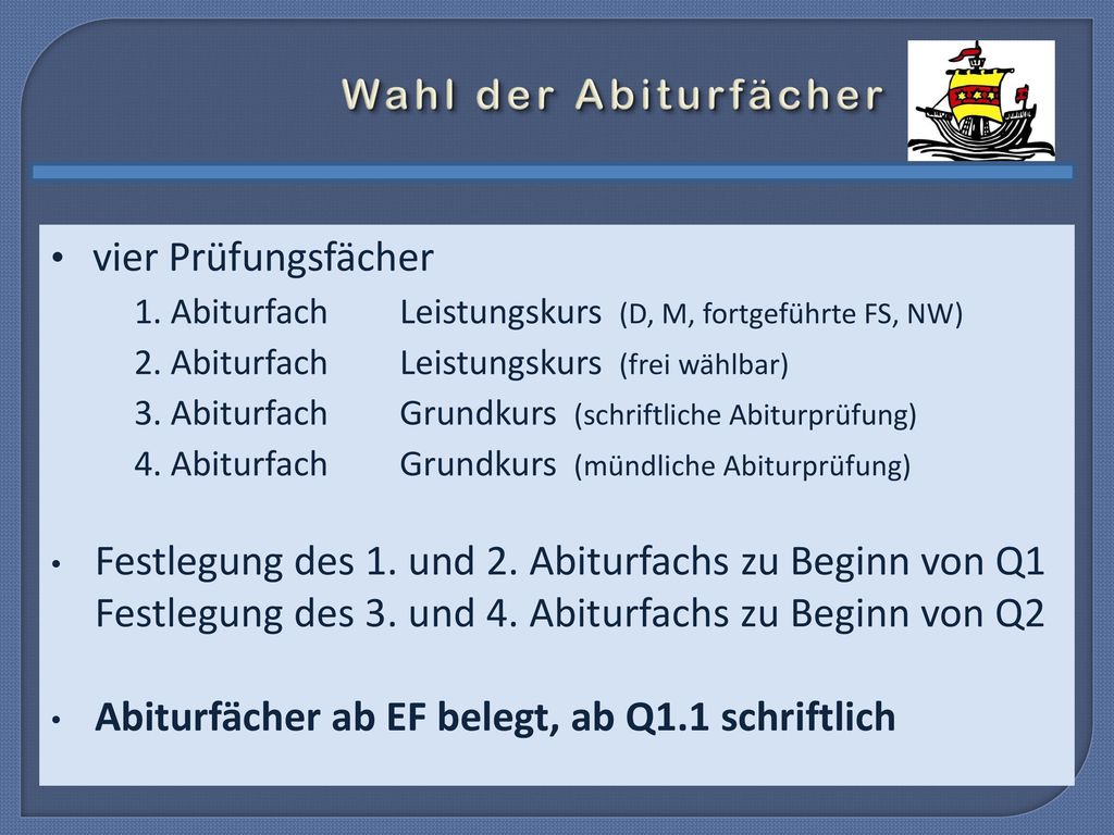 Festlegung des 1. und 2. Abiturfachs zu Beginn von Q1