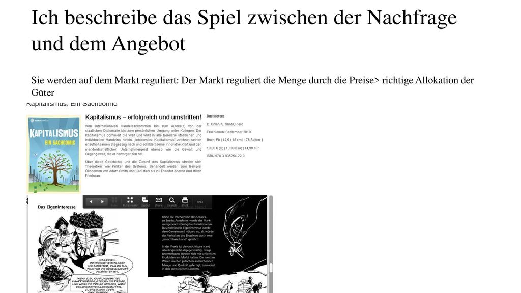 Ich beschreibe das Spiel zwischen der Nachfrage und dem Angebot