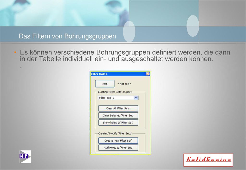 Das Filtern von Bohrungsgruppen