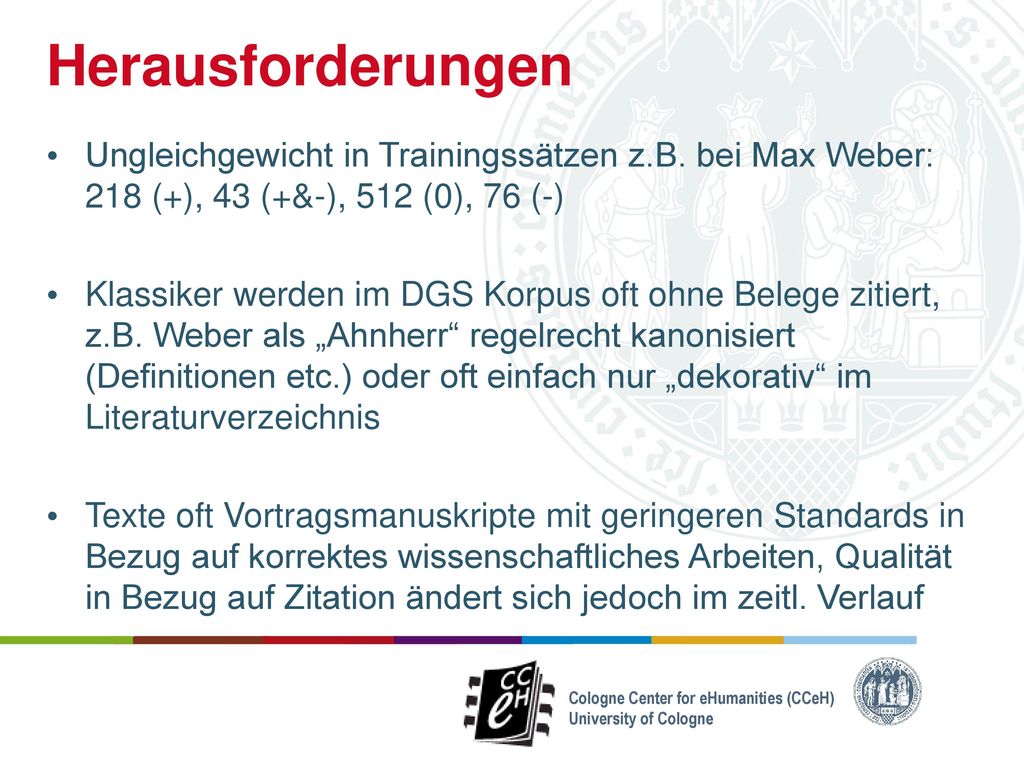 Herausforderungen Ungleichgewicht in Trainingssätzen z.B. bei Max Weber: 218 (+), 43 (+&-), 512 (0), 76 (-)