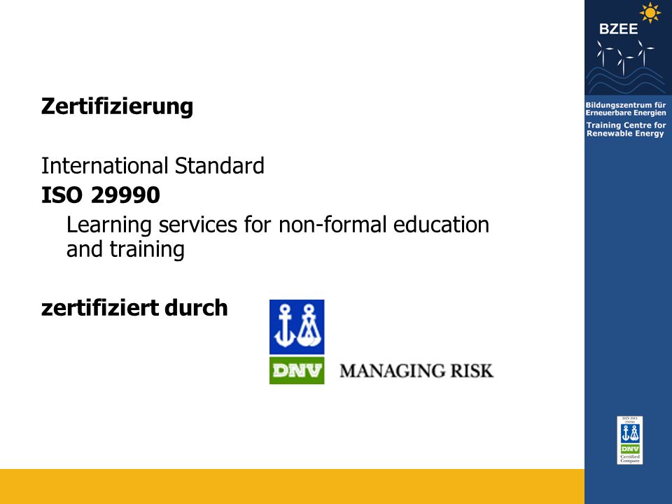 Zertifizierung International Standard. ISO Learning services for non-formal education and training.