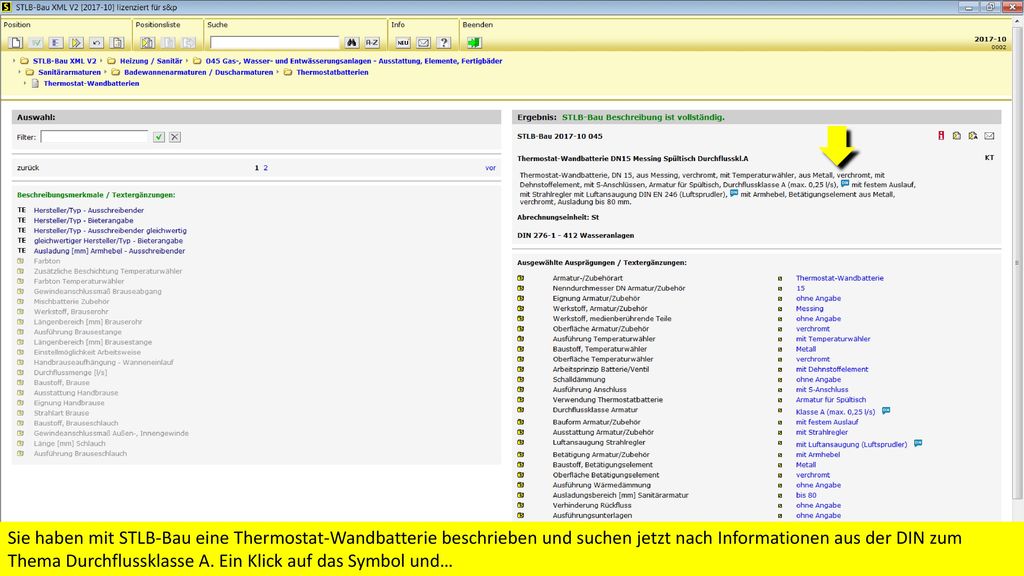 Sie haben mit STLB-Bau eine Thermostat-Wandbatterie beschrieben und suchen jetzt nach Informationen aus der DIN zum Thema Durchflussklasse A.