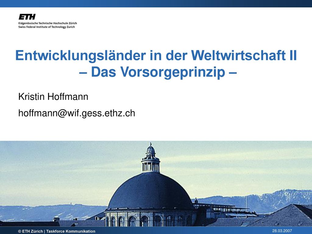 Entwicklungsländer in der Weltwirtschaft II – Das Vorsorgeprinzip –