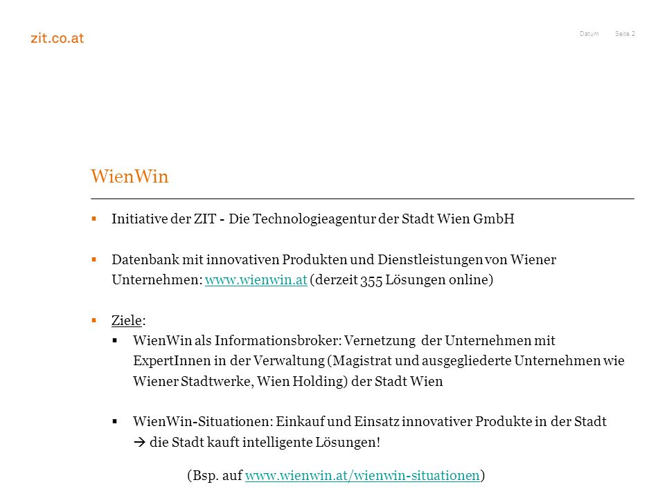 Datum WienWin. Initiative der ZIT - Die Technologieagentur der Stadt Wien GmbH.