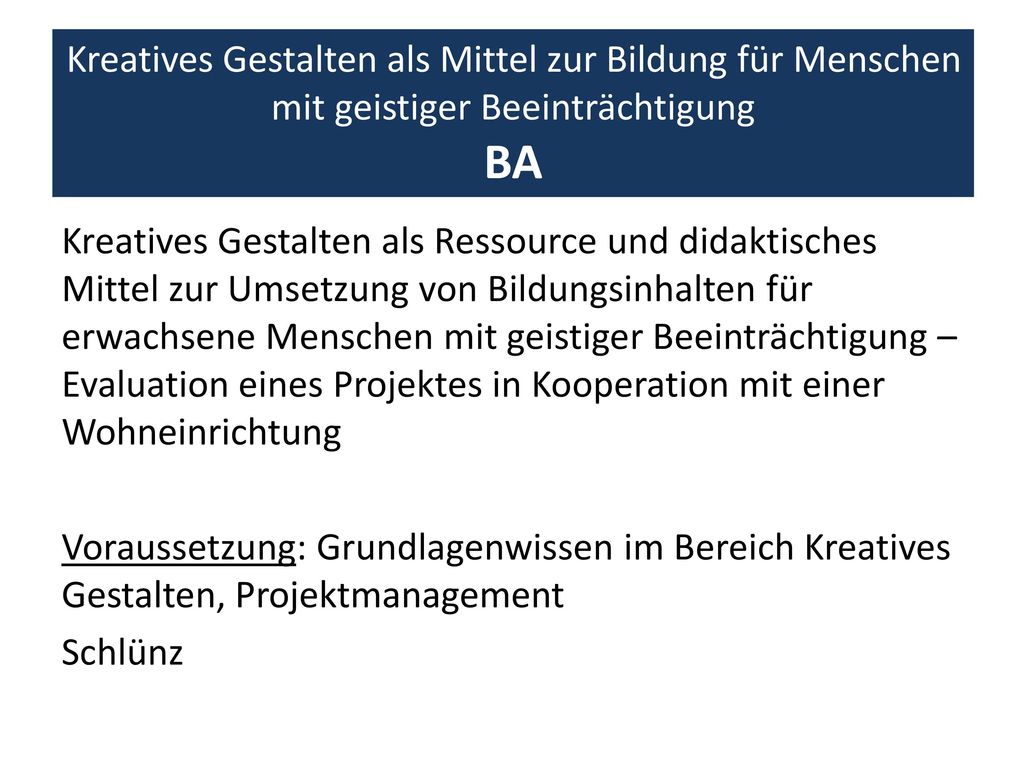 Kreatives Gestalten als Mittel zur Bildung für Menschen mit geistiger Beeinträchtigung