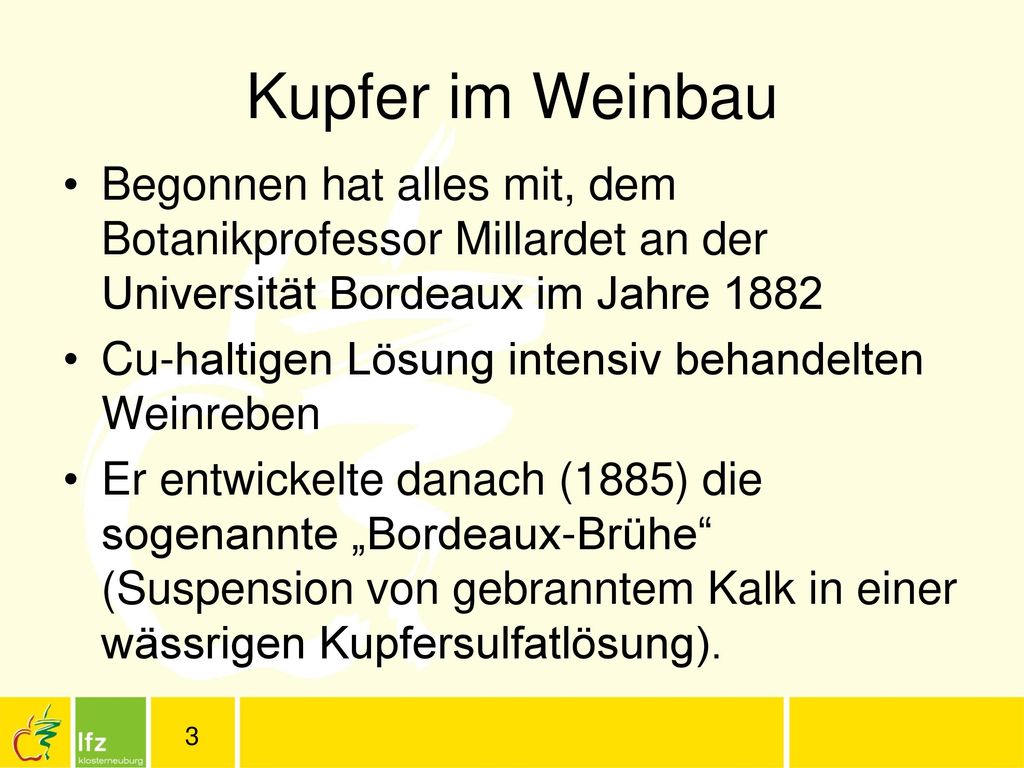 Kupfer im Weinbau Begonnen hat alles mit, dem Botanikprofessor Millardet an der Universität Bordeaux im Jahre