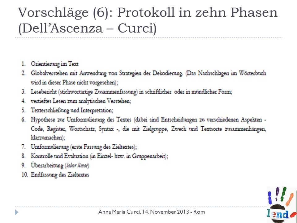 Vorschläge (6): Protokoll in zehn Phasen (Dell’Ascenza – Curci)