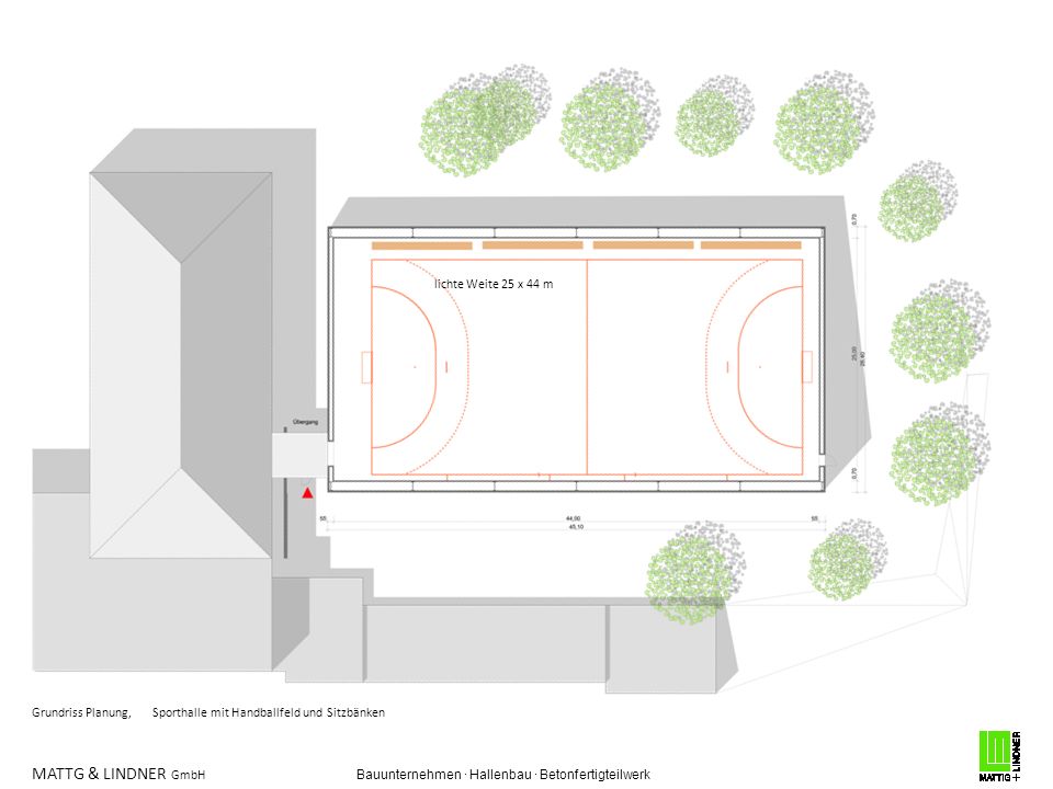lichte Weite 25 x 44 m Grundriss Planung, Sporthalle mit Handballfeld und Sitzbänken.